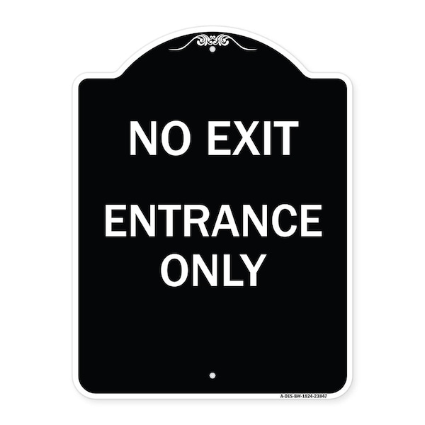 Signmission No Exit Entrance Only Heavy-Gauge Aluminum Architectural Sign, 18" L, 24" H, BW-1824-23847 A-DES-BW-1824-23847 - main